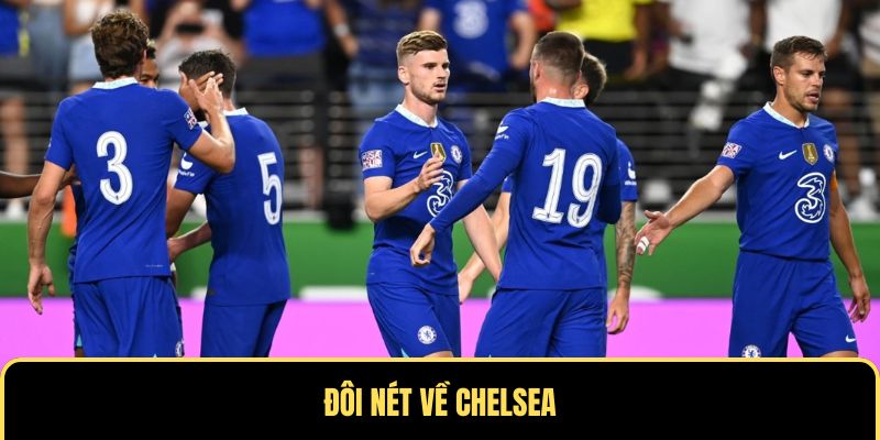 Đôi nét về Chelsea