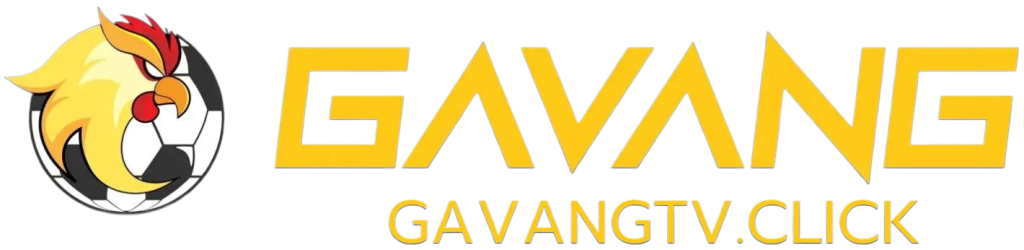 GavangTV – Link xem trực tiếp bóng đá chất lượng full HD